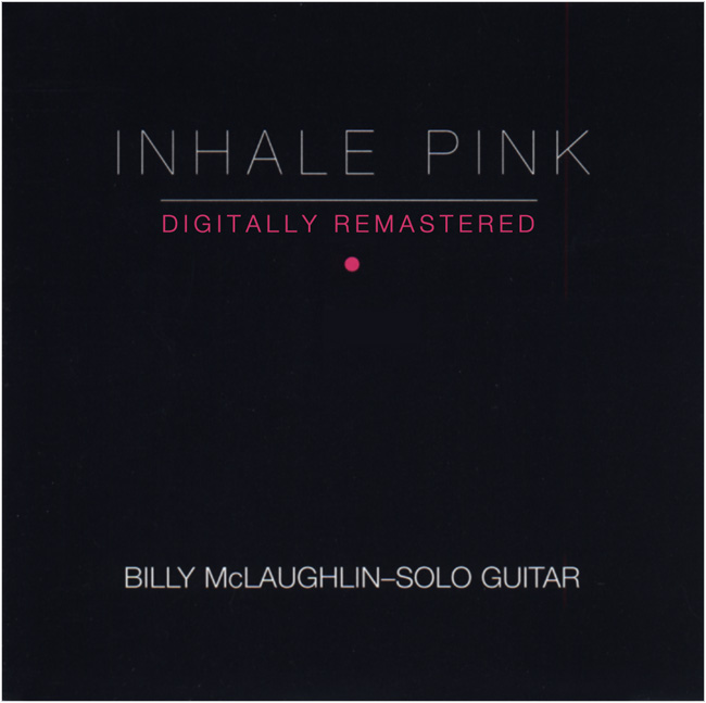 BillyMcLaughlin - Inhale Pink
